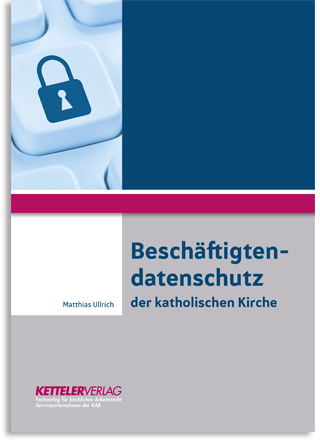 Buch Beschäftigtendatenschutz der katholischen Kirche